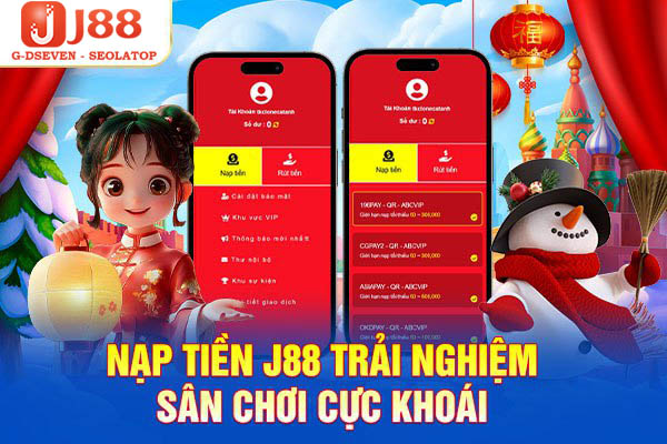 Cách nạp tiền vào J88